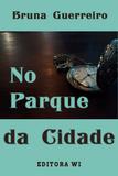 Livro - No parque da cidade