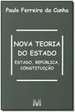 Livro - Nova teoria do Estado - 1 ed./2013 - Estado, República, Constituição