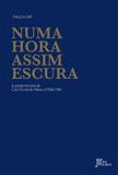 Livro - Numa hora assim escura
