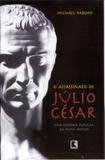 Livro - O assassinato de Júlio César