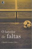 Livro - O batedor de faltas