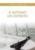 Livro - O Batismo no Espírito