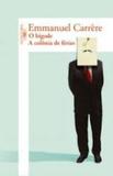 Livro - O bigode / A colônia de férias