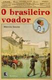 Livro - O brasileiro voador