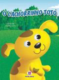 Livro - O cachorrinho Totó