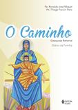 Livro - O Caminho - Catequese Batismal - Diário da família