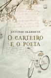 Livro - O carteiro e o poeta (Nova capa)