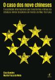 Livro - O caso dos nove chineses