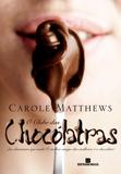 Livro - O clube das chocólatras