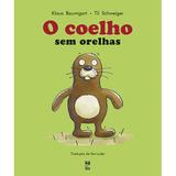 Livro - O coelho sem orelhas