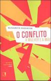 Livro - O conflito: A mulher e a mãe