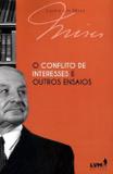 Livro - O conflito de interesses e outros ensaios