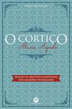 Livro - O cortiço - Com questões comentadas de vestibular