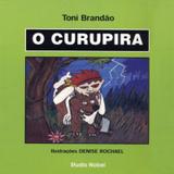 Livro - O curupira : Lendas brasileiras