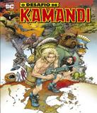 Livro - O Desafio De Kamandi - Volume 01