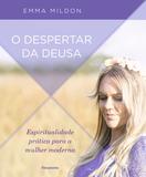 Livro - O despertar da deusa
