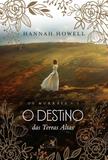 Livro - O destino das Terras Altas
