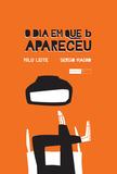 Livro - O dia em que b apareceu