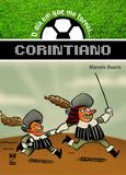 Livro - O dia em que me tornei... corintiano