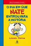 Livro - O dia em que Nate entrou para a história