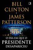 Livro - O dia em que o presidente desapareceu