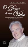 Livro - O dom de uma vida