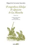 Livro - O engenhoso fidalgo D. Quixote de La Mancha - Primeiro livro