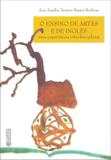 Livro - O ensino das artes e de inglês