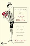 Livro - O Evangelho de Coco Chanel - Lições de Vida da Mulher Mais Elegante do Mundo