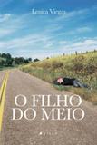 Livro - O filho do meio - Editora viseu