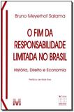Livro - O fim da responsabilidade limitada no Brasil - 1 ed. 2014