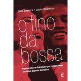 Livro - O fino da Bossa