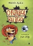 Livro - O futebol do rei leão