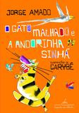 Livro - O gato malhado e a andorinha Sinhá
