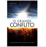 Livro O Grande Conflito - Brochura Cpb