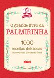 Livro - O grande livro da Palmirinha