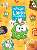 Livro - O grande livro de aventuras de Om Nom