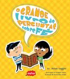 Livro - O grande livro de perguntas sobre fé