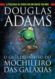 Livro - O guia definitivo do Mochileiro das Galáxias