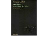 Livro O Homem Como Invenção De Si Mesmo - Ferreira Gullar