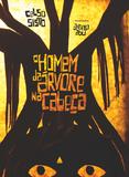 Livro - O homem da árvore na cabeça