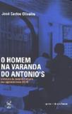 Livro - O HOMEM NA VARANDA DO ANTONIO´S