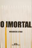 Livro - O imortal