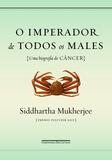 Livro - O imperador de todos os males