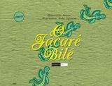 Livro - O jacaré Bilé