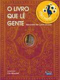 Livro - O livro que lê gente