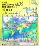 Livro - O mais sensacional atlas do mundo todo