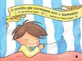 Livro - O menino que conversava com o travesseiro
