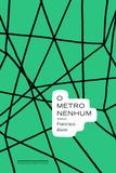 Livro - O metro nenhum