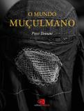 Livro - O mundo muçulmano